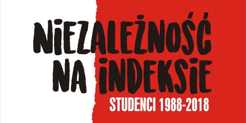 Niezależność na indeksie – Studenci 1988-2018