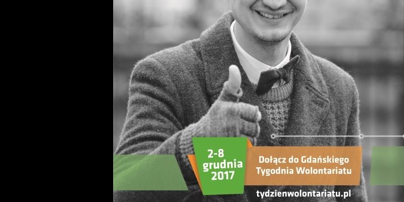Dołącz do Gdańskigo Tygodnia Wolontariatu