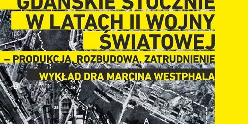Gdańskie stocznie w latach II wojny światowej