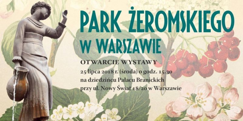 Otwarcie wystawy „Park Żeromskiego w Warszawie”