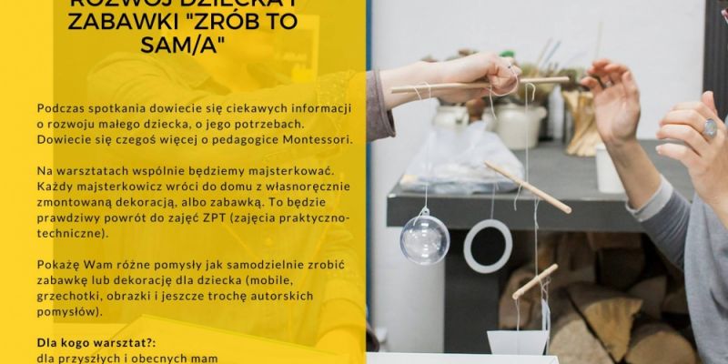 Zabawki "zrób to sam/a" - prowadzi Bogna Olejarz