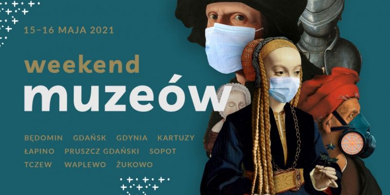 Noc? Nie, w tym roku czeka nas Weekend Muzeów na Pomorzu!