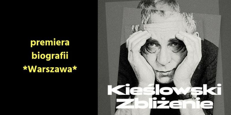 Kieślowski. Zbliżenie. Premiera w Gdyni