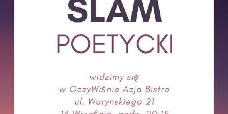 Slam poetycki w Dolnym Wrzeszczu