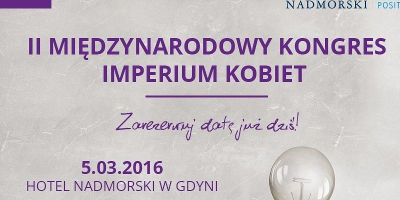 WYJĄTKOWY KONGRES JUŻ JUTRO W GDYNI!