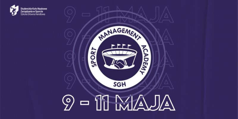 Przed nami Sport Management Academy 2022