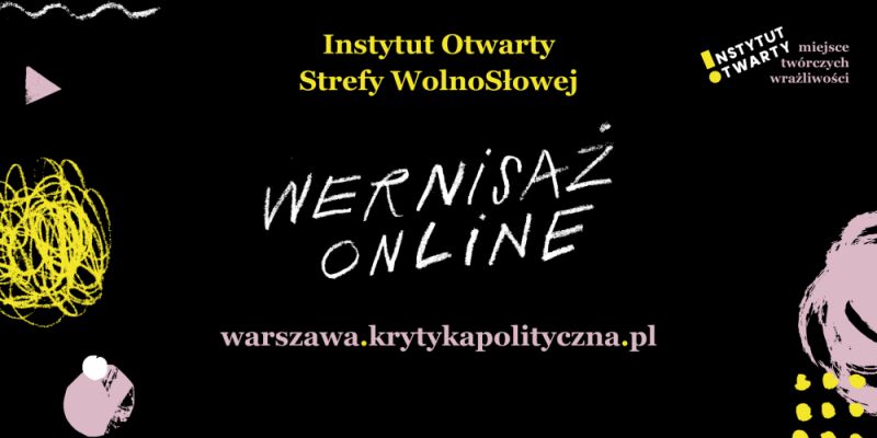 Instytut Otwarty – miejsce twórczych wrażliwości