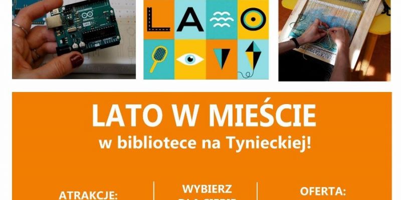 Lato w Mieście w bibliotece na Tynieckiej!