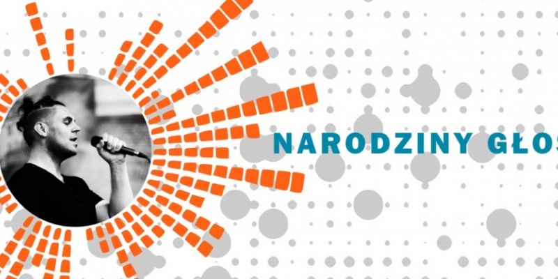 NARODZINY GŁOSU