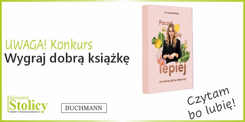 Konkurs - wygraj książkę "Poczuj się lepiej ” wydawnictwa Buchmann