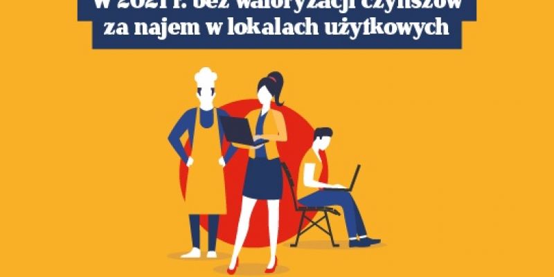 Warszawa wspiera przedsiębiorców: w 2021 r. bez waloryzacji czynszów za lokale użytkowe