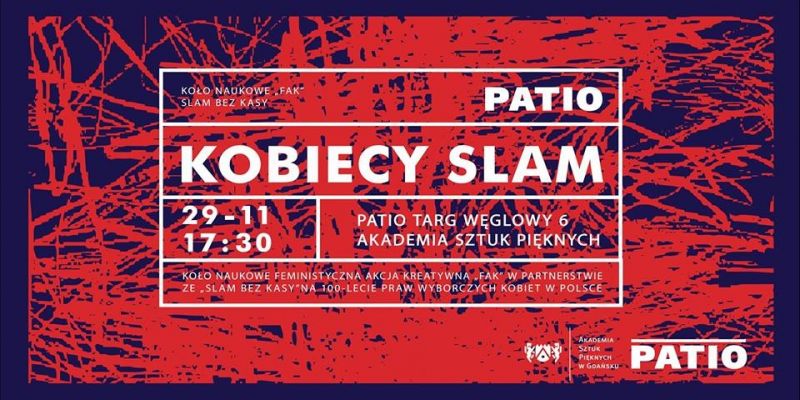 Kobiecy slam na 100- lecie praw wyborczych kobiet w Polsce