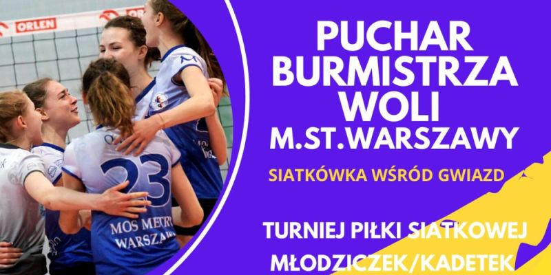 Turniej o Puchar Burmistrza Woli 2022