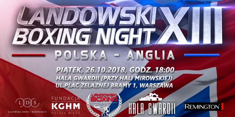 Landowski Boxing Night XIII. Mecz Polska – Anglia w Hali Gwardii