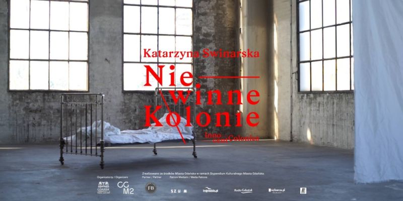 Katarzyna Swinarska. Niewinne Kolonie - wernisaż