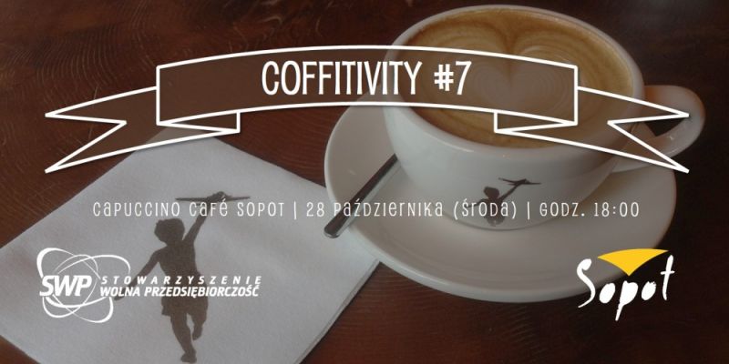 Miasto Sopot zaprasza na Coffitivity #7