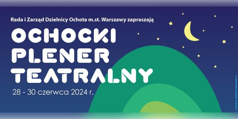 [Nasz patronat] Rusza Ochocki Plener Teatralny