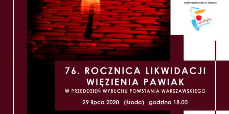 76.  Rocznica likwidacji więzienia PAWIAK