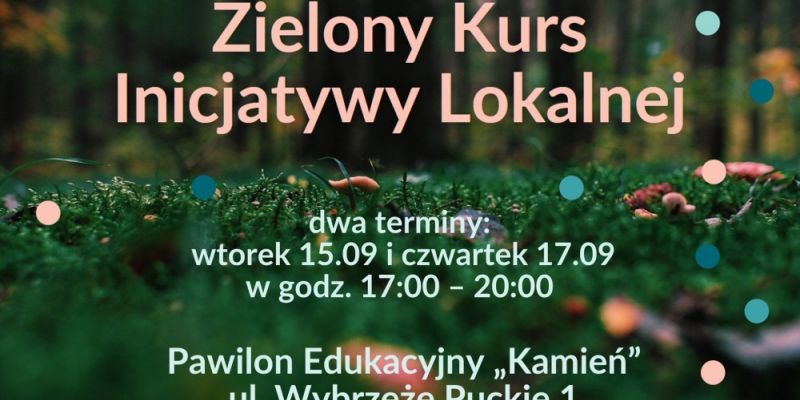 Zielony Kurs Inicjatywy Lokalnej