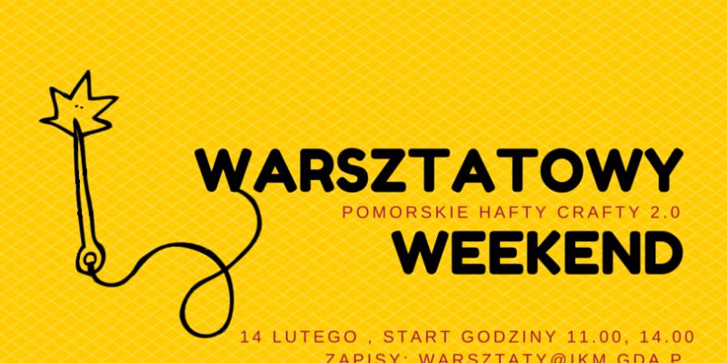 Warsztatowy weekend w IKM. Organizery na biurko i haft w nowoczesnej odsłonie