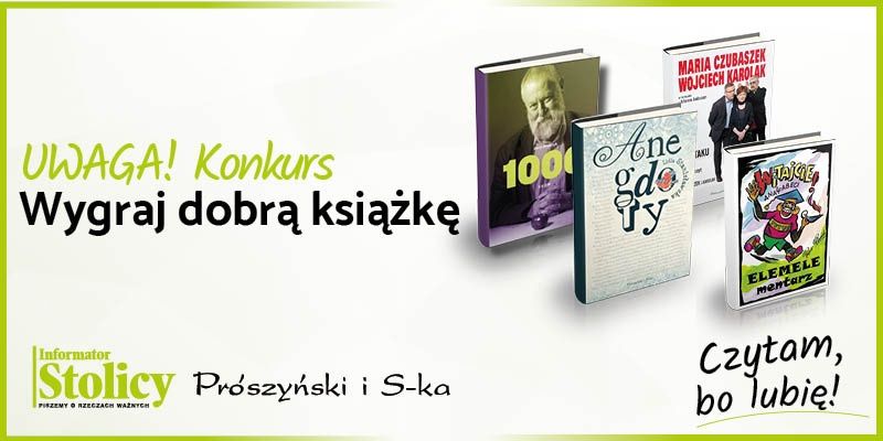 Konkurs! Wygraj książkę Wydawnictwa Prószyński i S-ka pt. „BOKS NA PTAKU, czyli każdy szczyt ma swój CZUBASZEK i KAROLAK"