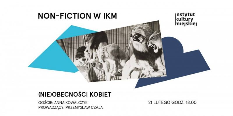 Nie/obecność kobiet | Non-Fiction w IKM