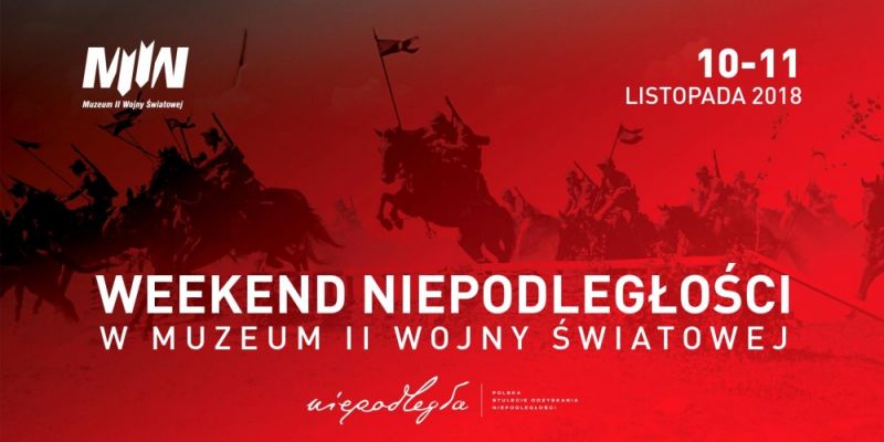Weekend Niepodległości w Muzeum II Wojny Światowej w Gdańsku