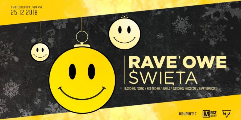 Rave'owe Święta | Protokultura