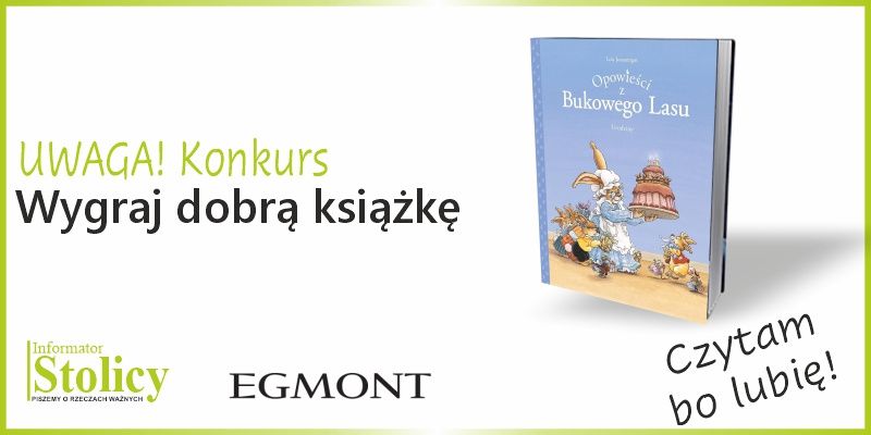 Konkurs! Wygraj komiks wydawnictwa Egmont pt. „Opowieści z Bukowego Lasu. Urodziny”