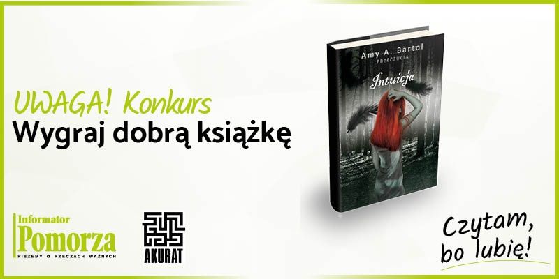 Uwaga Konkurs! Wygraj książkę wydawnictwa Akurat