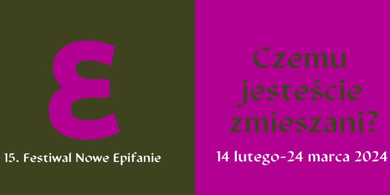 Dziś stratuje festiwal Nowe Epifanie