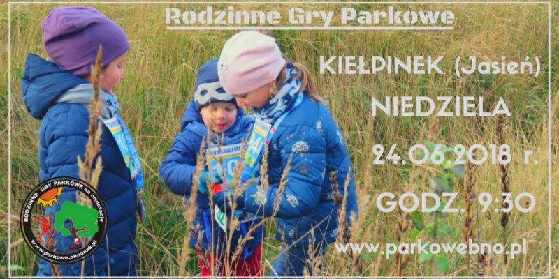 Gry Parkowe na Orientację - Kiełpinek (Jasień)