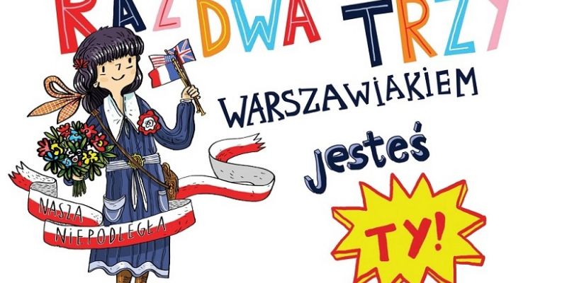 Przypominamy - trwa VIII edycja międzymuzealnej gry „Raz, dwa, trzy, warszawiakiem jesteś ty”!