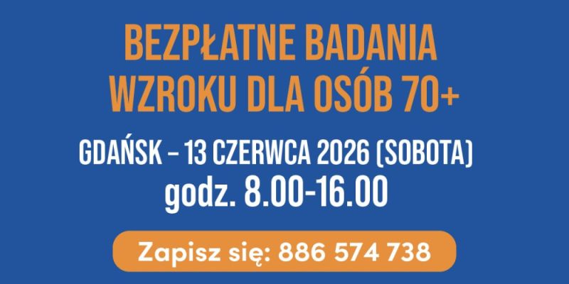 Bezpłatne badania wzroku dla seniorów w Gdańsku