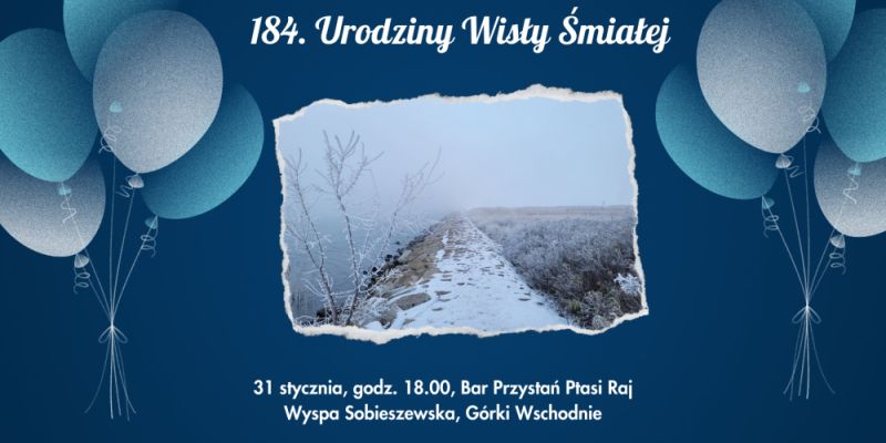 184. Urodziny Wisły Śmiałej