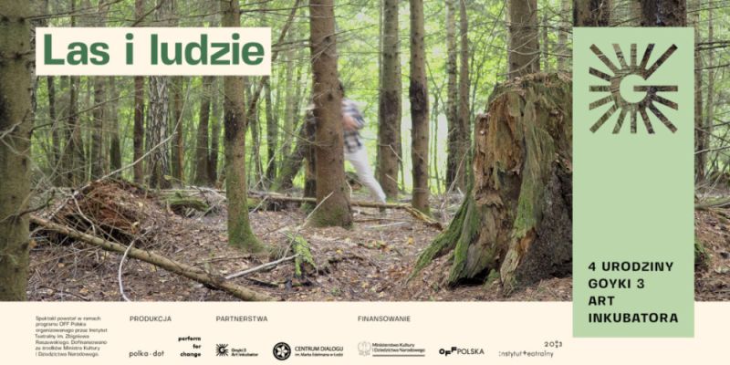 Spektakl "Las i Ludzie": odkryj niewidzialne światy natury w Goyki 3 Art Inkubator
