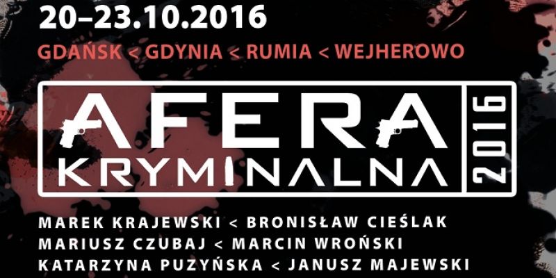 Afera Kryminalna 2016