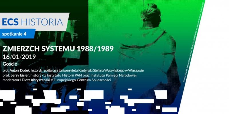 ECS Historia. Spotkanie 4 | Zmierzch systemu 1988/1989