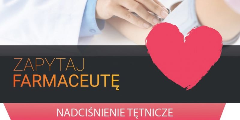 Zapytaj farmaceutę o nadciśnienie tętnicze