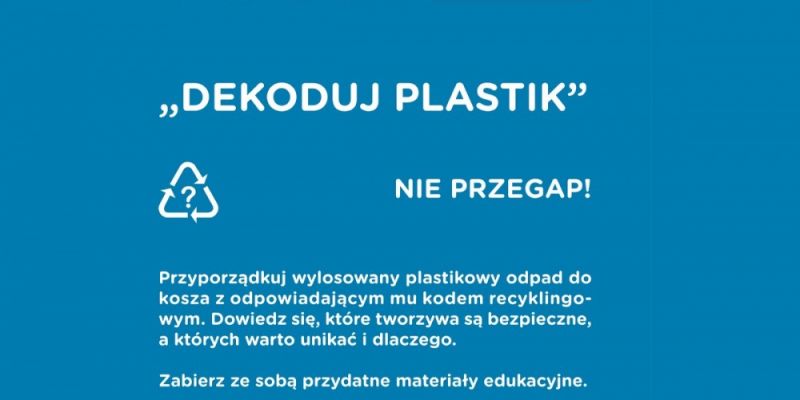 Dekoduj plastik – eko warsztaty w Forum Gdańsk