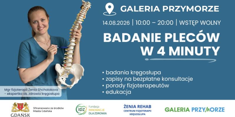 Cztery minuty dla zdrowych pleców. Bezpłatna profilaktyka kręgosłupa w Galerii Przymorze