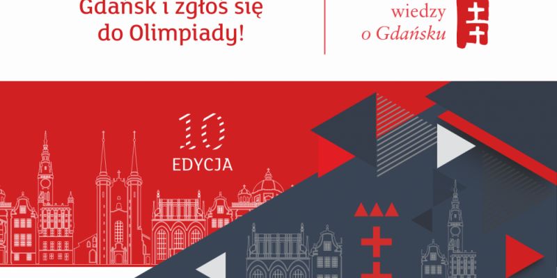 JUBILEUSZOWA EDYCJA OLIMPIADY WIEDZY O GDAŃSKU PRZED NAMI!