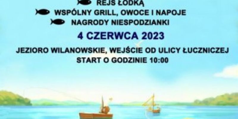 II rodzinny piknik wędkarski