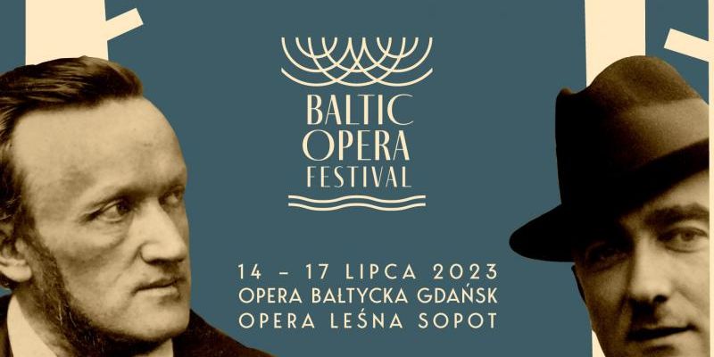 Baltic Opera Festival w Operze Bałtyckiej i Operze Leśnej