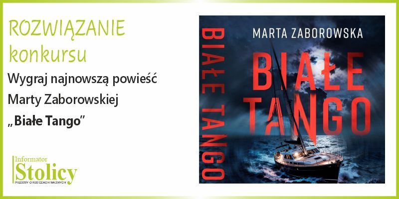 [ROZWIĄZANIE KONKURSU] Wygraj najnowszą książkę Marty Zaborowskiej