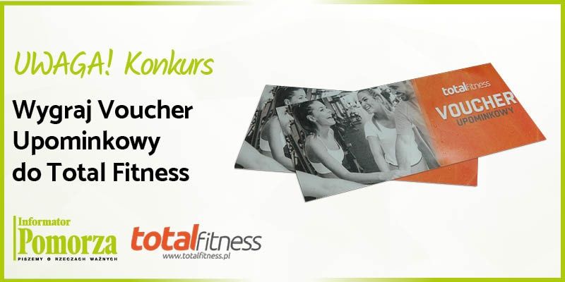 Konkurs! Wygraj Voucher upominkowy do Total Fitness!