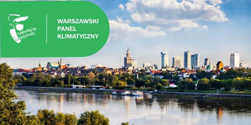 Warszawski Panel Klimatyczny – stolica wdraża rekomendacje panelistów