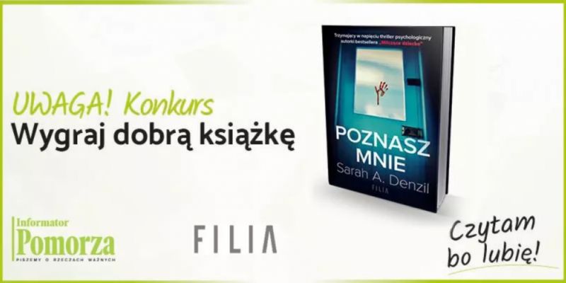 Rozwiązanie konkursu - wygraj książkę wydawnictwa Filia pt. „Poznasz mnie”