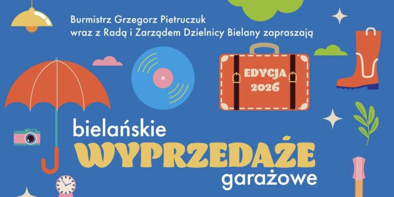 Bielańskie Wyprzedaże Garażowe 2026
