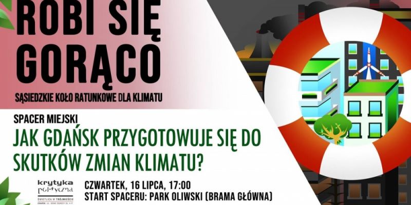 Robi się gorąco – spacer miejski w Oliwie